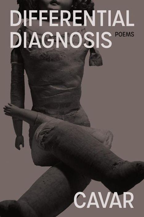 Cavar: Differential Diagnosis, Buch