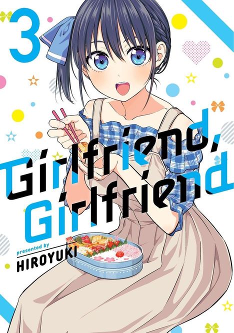 „Girlfriend, Girlfriend“ und „presented by HIROYUKI“. Manga-Stil: Mädchen mit blauen Augen hält Essstäbchen und Bento.