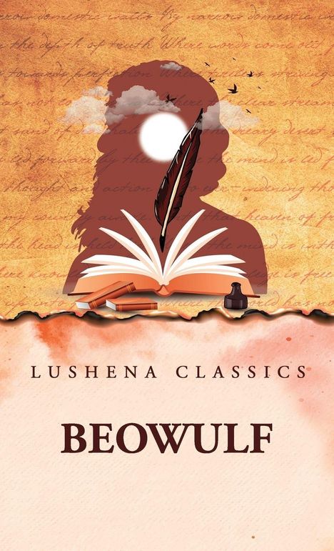 Text: "Lushena Classics, Beowulf". Illustration mit einem offenen Buch, Feder, Tintenfass und menschlicher Silhouette.