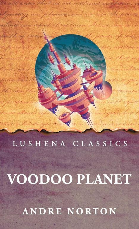 Text: "Lushena Classics", "Voodoo Planet", "Andre Norton". Illustration: Futuristische Raumstation vor einem Planeten.