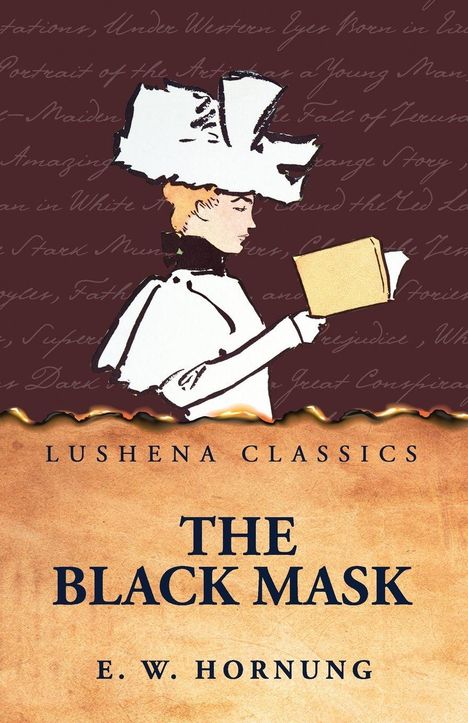 "Lushena Classics: The Black Mask, E. W. Hornung" steht auf einem Cover mit gezeichnetem Profil einer Person mit Hut.