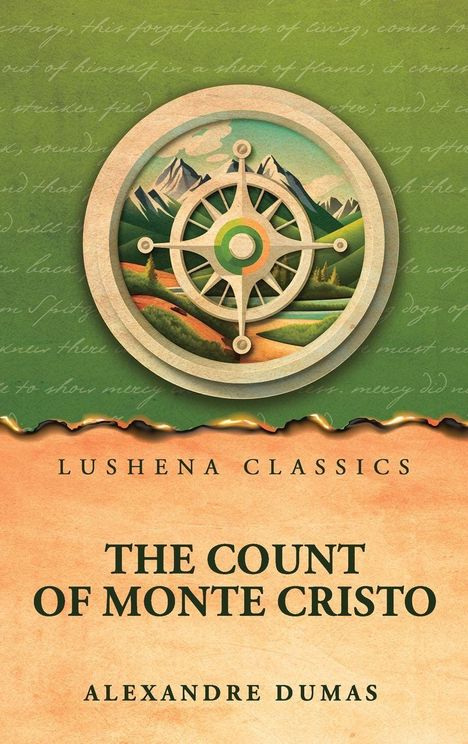 THE COUNT OF MONTE CRISTO, ALEXANDRE DUMAS, LUSHENA CLASSICS. Logo: Steuerrad, Berge, grüner Hintergrund, Schrift.