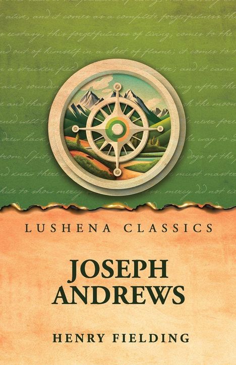 "LUSHENA CLASSICS, JOSEPH ANDREWS, HENRY FIELDING." Ein Kompass über einer Landschaft mit Bergen und Feldern.