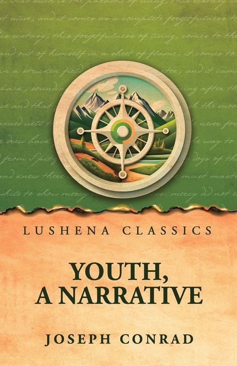Text: "Lushena Classics, Youth, A Narrative, Joseph Conrad." Illustration: Kompass vor Berglandschaft, grüner und orange Hintergrund.