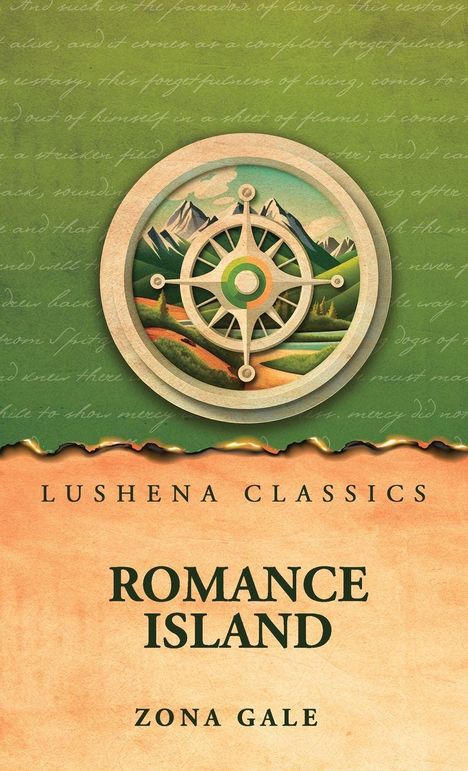 Der Text lautet: "Lushena Classics, Romance Island, Zona Gale". Oben ist ein Kompassmotiv mit Bergen.
