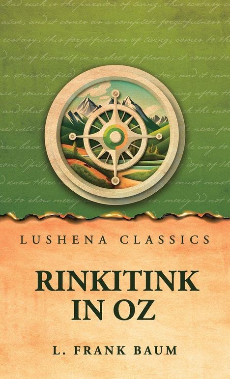 LUSHENA CLASSICS, RINKITINK IN OZ, L. Frank Baum. Illustration: Steuerrad, Berge, grüne Landschaft.