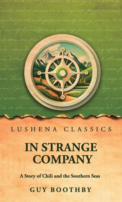 "Lushena Classics" und "In Strange Company" in schwarzer Schrift auf orange. Illustration: Kompass, Berge, grüner Hintergrund.
