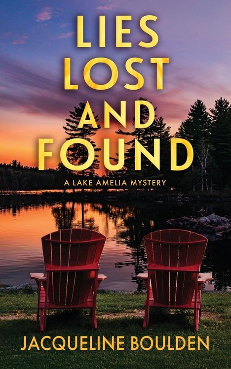 Jacqueline Boulden: Lies Lost and Found, Buch