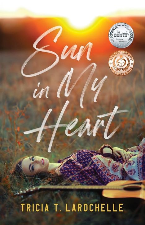 Tricia T. Larochelle: Sun in My Heart, Buch