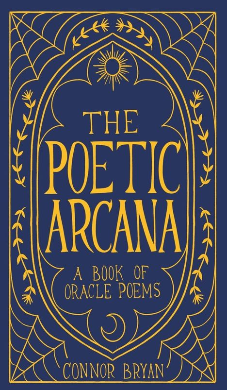 Connor Bryan: The Poetic Arcana, Buch