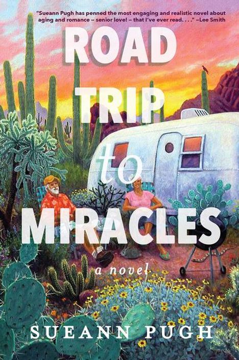Sueann Pugh: Road Trip to Miracles, Buch