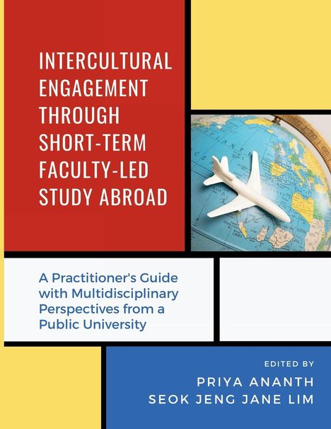 Intercultural Engagement Through Short-Term Faculty-Led Study Abroad, Buch