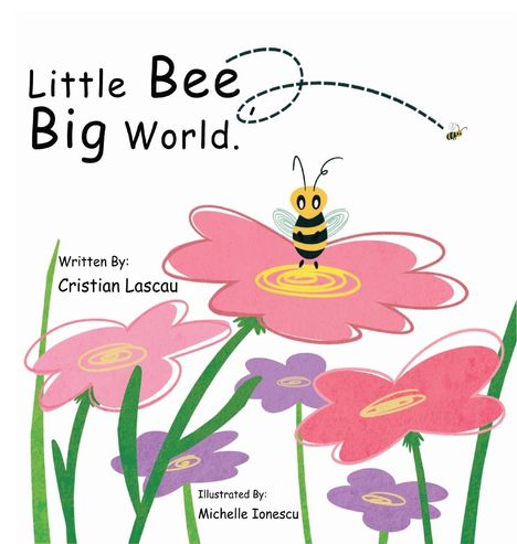 Cristian Lascau: Little Bee, Big World., Buch