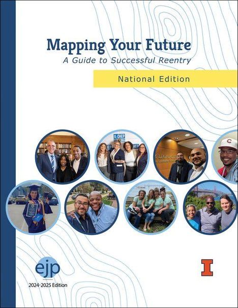 „Mapping Your Future: A Guide to Successful Reentry, National Edition“. Sieben Fotos von Menschen in runden Rahmen.