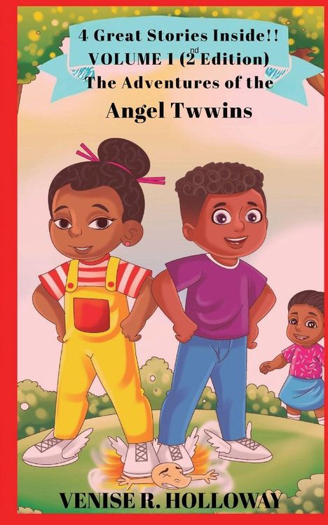 Venise R Holloway: The Adventures of the Angel Twwins, Buch