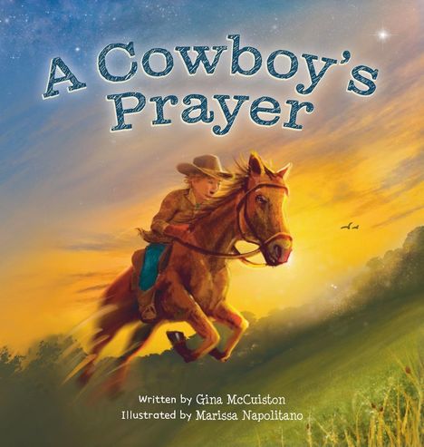 Gina McCuiston: A Cowboy's Prayer, Buch