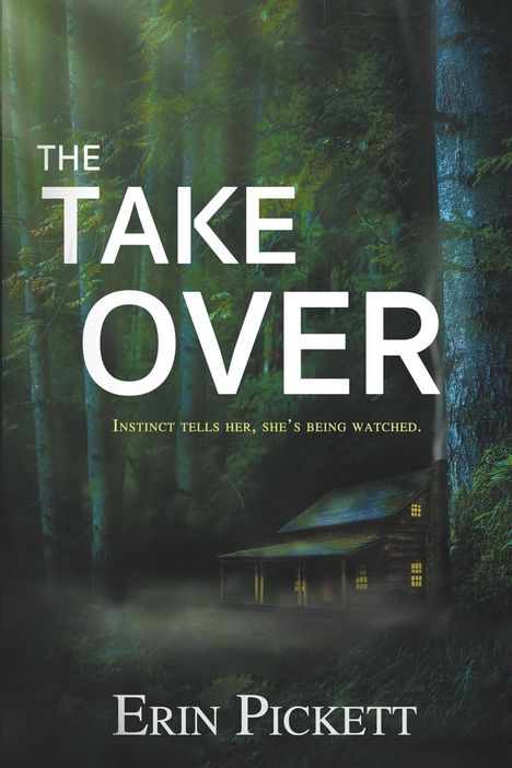 Erin Pickett: The Takeover, Buch