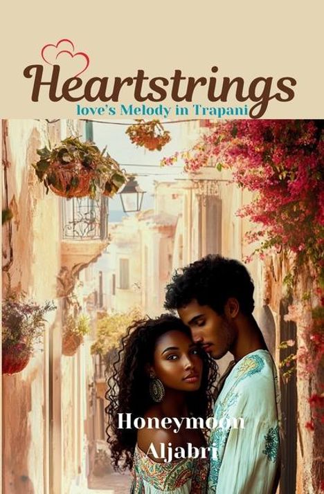 Honeymoon Aljabri: Heartstrings, Buch