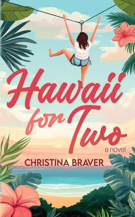 Braver: Hawaii for Two, Buch