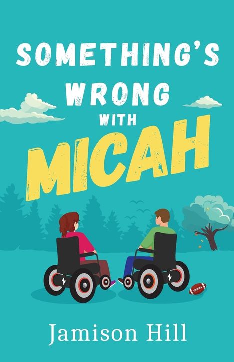 Jamison Hill: Something's Wrong with Micah, Buch