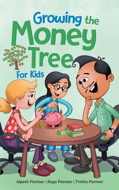 Alpesh Parmar: Growing the Money Tree for Kids, Buch