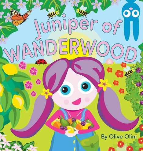 Olive Olini: Juniper of Wanderwood, Buch