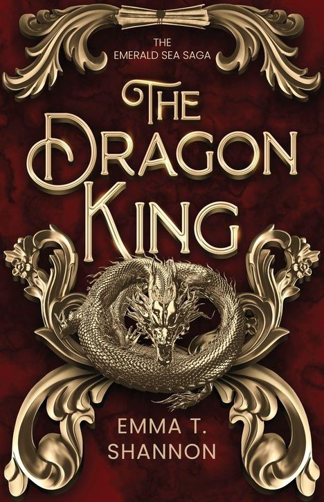 Emma T. Shannon: The Dragon King, Buch