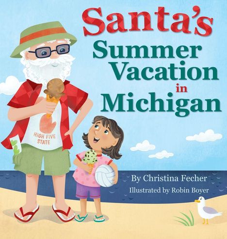 „Santa’s Summer Vacation in Michigan“. Illustration: Santa mit Eis, Mädchen mit Volleyball am Strand, Möwe daneben.