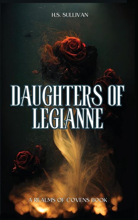 H. S. Sullivan: Daughters of Legianne, Buch