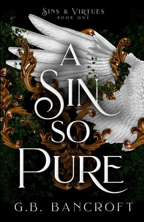 G. B. Bancroft: A Sin So Pure, Buch