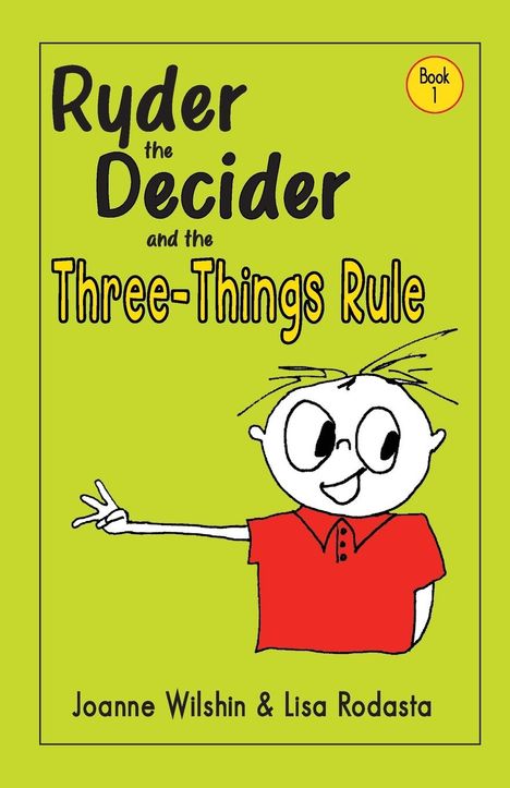 Joanne Wilshin: Ryder the Decider and the Three-Things Rule, Buch