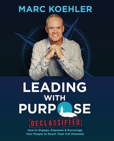 Marc Koehler: Leading with Purpose, Buch