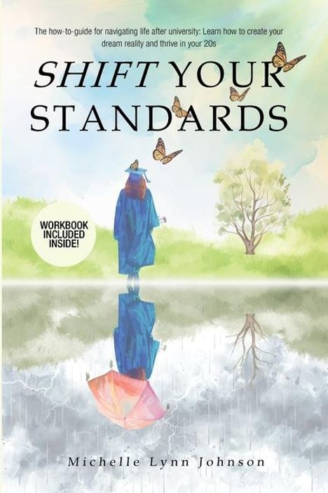 Michelle Lynn Johnson: Shift Your Standards, Buch