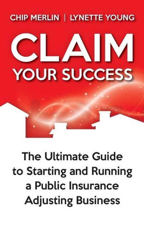 Chip Merlin: Claim Your Success, Buch