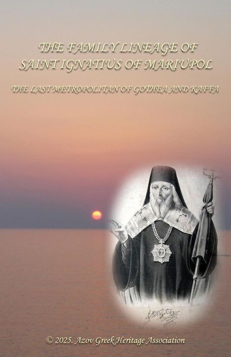 Nicholas Makmak: The family lineage of Saint Ignatius of Mariupol, Buch