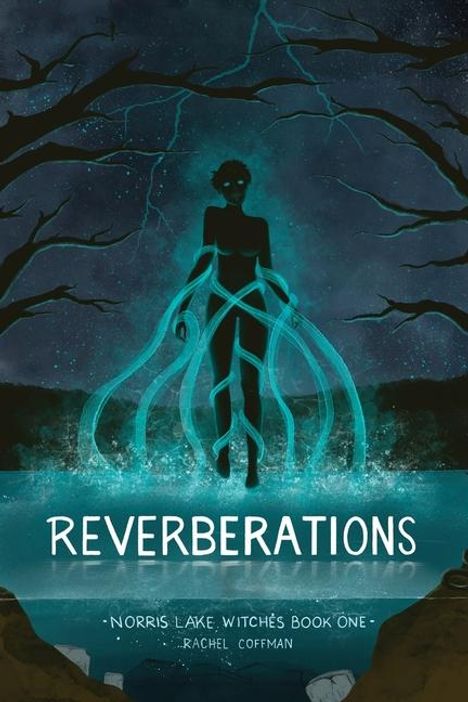 Rachel Coffman: Reverberations, Buch