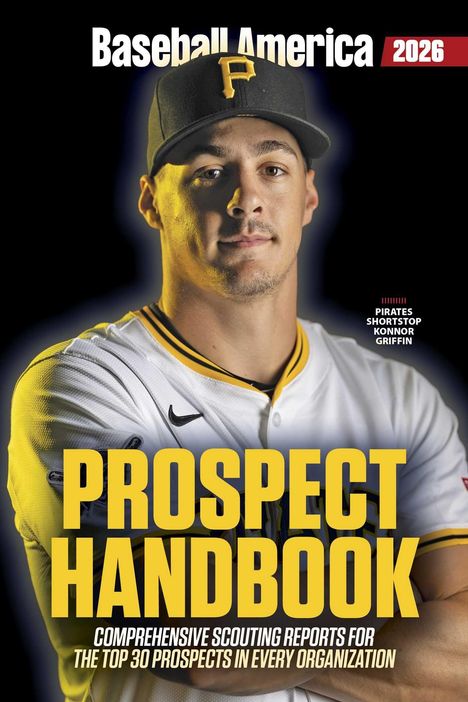 "Baseball America 2026", "Prospect Handbook", "Pirates Shortstop Konnor Griffin". Ein junger Mann in Baseball-Uniform.