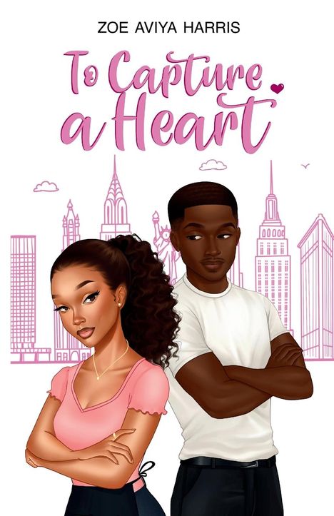 Zoe Aviya Harris: To Capture a Heart, Buch