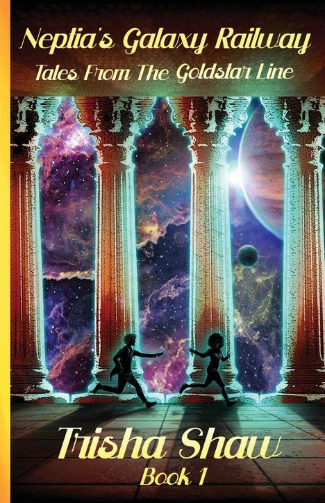 Trisha Shaw: Neptia's Galaxy Railway, Buch