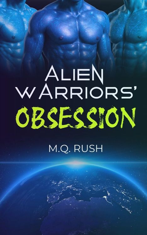 M. Q. Rush: Alien Warriors' Obsession, Buch