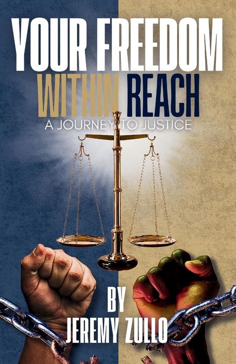 Jeremy Zullo: Your Freedom Within Reach, Buch