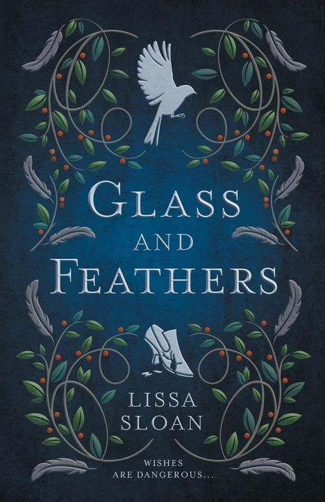 Lissa Sloan: Glass and Feathers, Buch