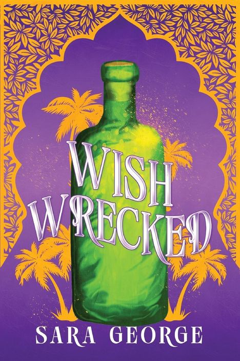 Sara George: Wish Wrecked, Buch