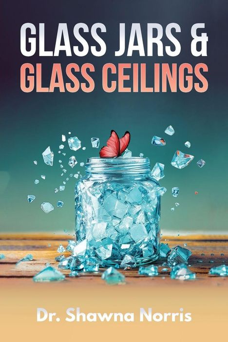 „GLASS JARS & GLASS CEILINGS“, Dr. Shawna Norris. Ein Schmetterling auf einem zerbrochenen Glasgefäß.