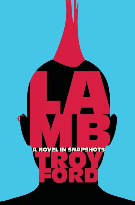 Troy Ford: Lamb, Buch