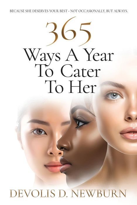 Devolis Newburn: 365 Ways a Year to Cater to Her, Buch