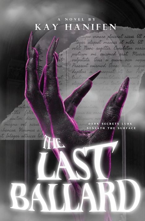 Kay Hanifen: The Last Ballard, Buch
