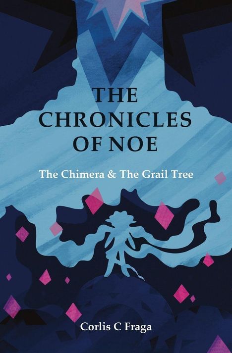 Corlis C Fraga: The Chronicles of Noe, Buch