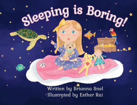 Brianna Snel: Sleeping is Boring!, Buch
