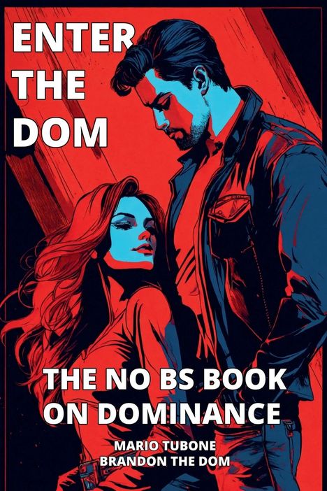 Brandon The Dom: Enter The Dom, Buch